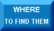 Where TO Find Them.